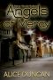 [Mercy Allcutt Mystery 04] • Angels of Mercy